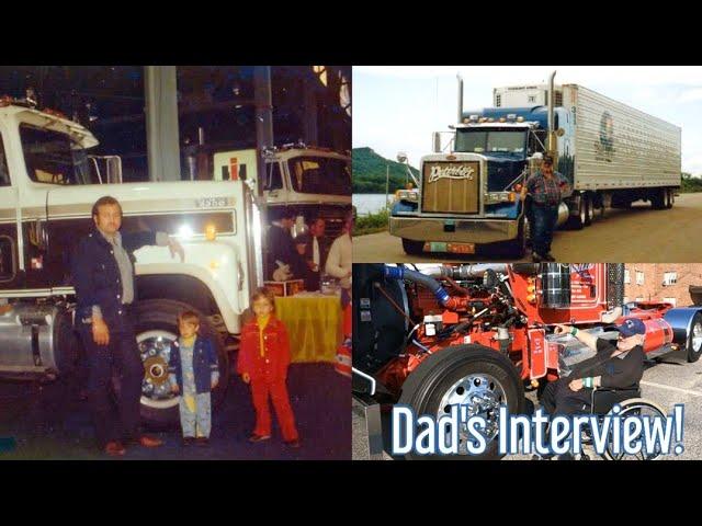 Interview: How My Father Became A Trucker In The 1960's.