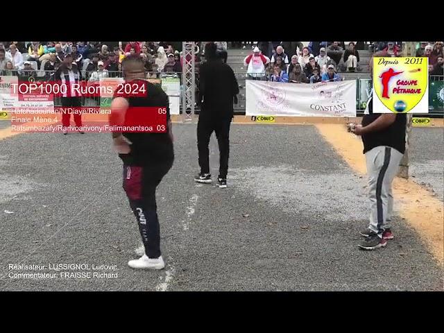 TOP1000 de Ruoms 2024 finale Riviera/Hatchadourian/N'Diaye vs Madagascar