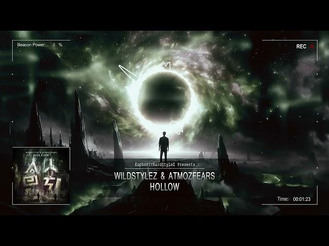 Wildstylez & Atmozfears - Hollow [HQ Edit]