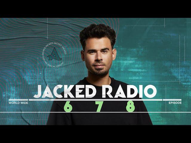 Jacked Radio #678 by AFROJACK