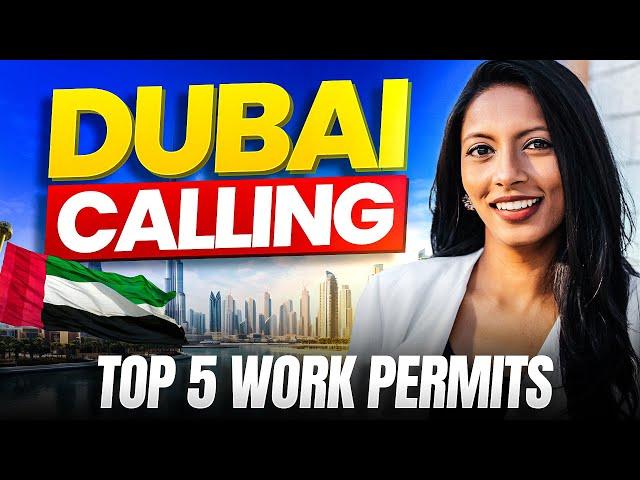 How to work in Dubai as a foreigner - Top 5 Visas  | Nidhi Nagori