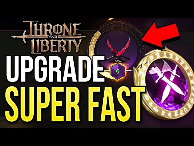 Throne and Liberty - UPGRADE SUPER FAST! Best Way to Level Up Gear!