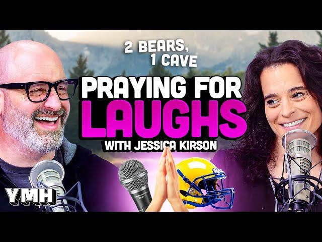 Praying for Laughs w/ Jessica Kirson | 2 Bears, 1 Cave Ep. 218