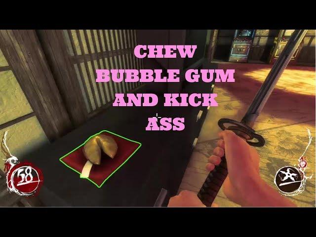 Shadow Warrior Fortune Cookie - Bubble Gum and Kick Ass