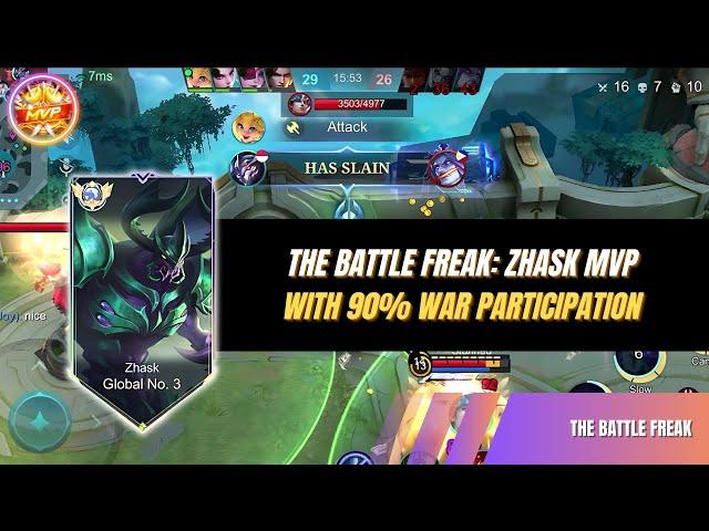 The Battle Freak: Zhask MVP with 90% War Participation #mobilelegends #zhasktopglobal #zhaskgameplay