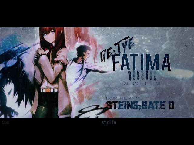 "Fatima" English Cover - Steins;Gate 0 OP (feat. Rachellular)