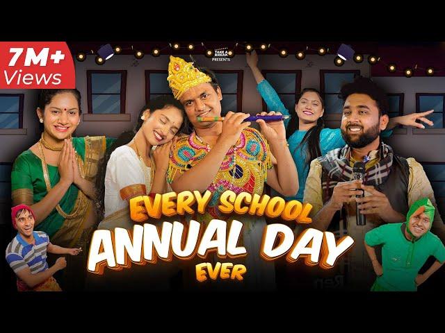 Every School Annual Day Ever  | Take A Break