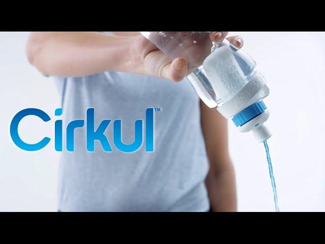 Cirkul  Transform Your Water