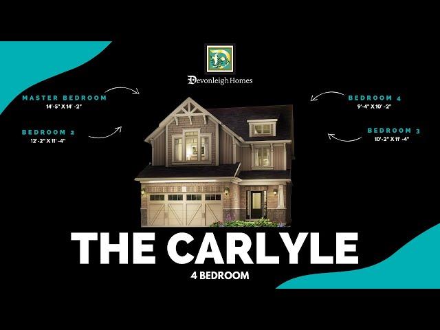 The Carlyle | Devonleigh Homes