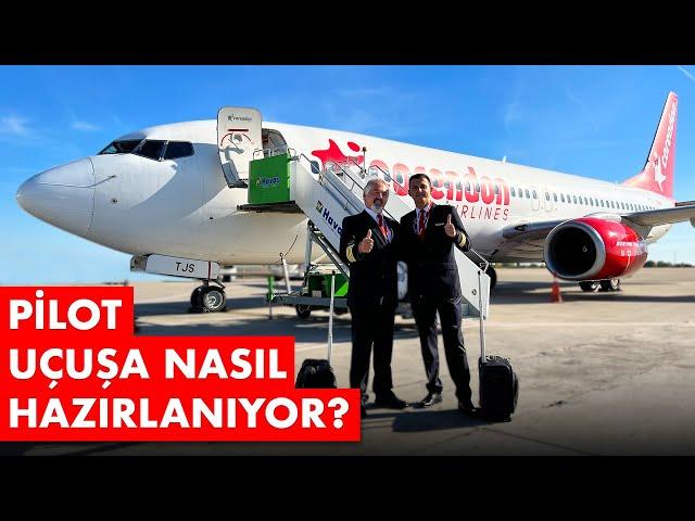 PİLOT UÇUŞA NASIL HAZIRLANIR?