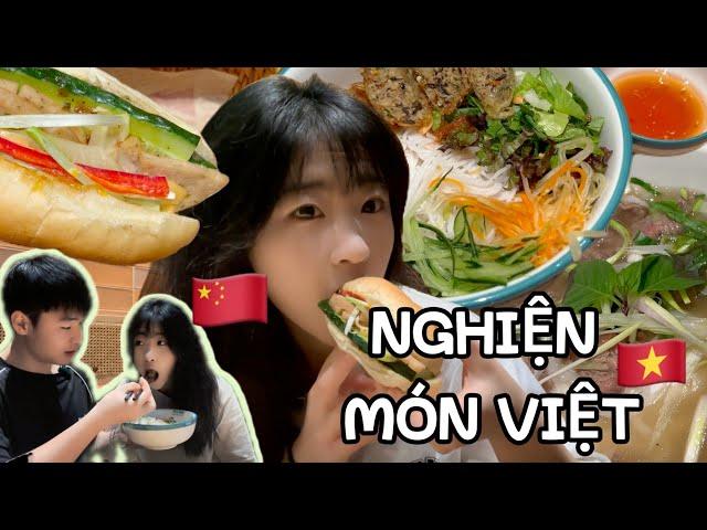 Bạn gái Trung  nghiện ăn món Việt  | Du Học Trung Quốc