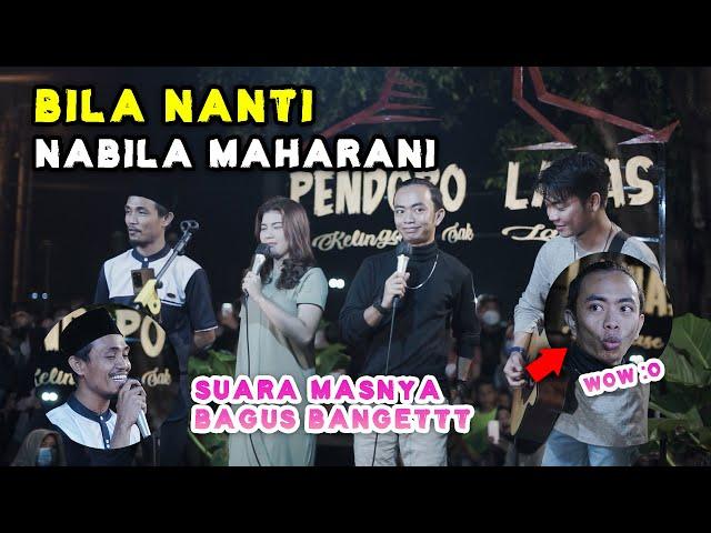 BILA NANTI - NABILA MAHARANI, TRI SUAKA , ZINIDIN ZIDAN, VALDY NYONK