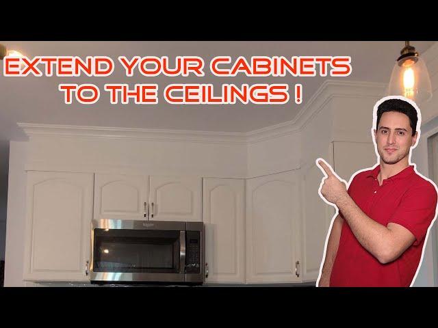 HOW TO EXTEND CABINETS TO THE CEILINGS?