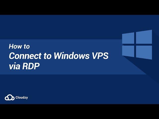 How to Connect Windows VPS via RDP