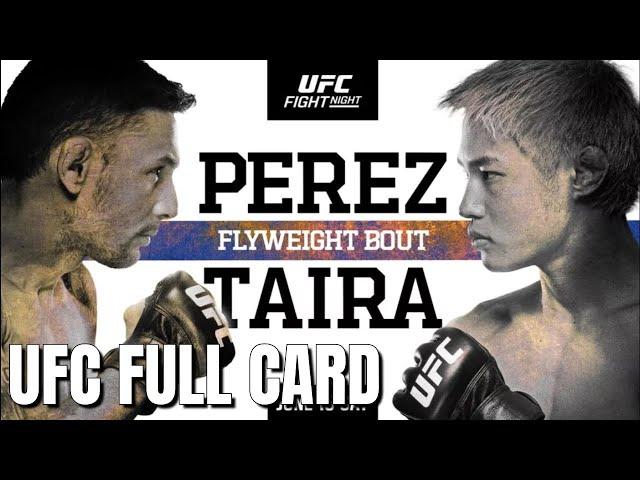 UFC FIGHT NIGHT - PEREZ VS. TAIRA FULL CARD PREVIEW & PREDICTIONS