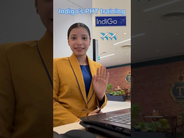 PHT training ️️my experience with indigo airline. #cabincrew #indigo #airhostess #airplane