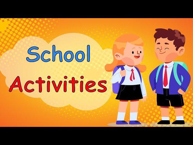 English Speaking Conversation: School Activities