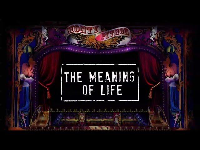 Monty Python - The Meaning Of Life (Official Lyric Video)