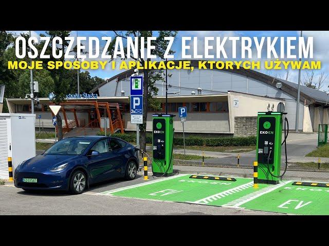 Jakie APLIKACJE - moje sposoby i wskazówki na OSZCZĘDZANIE z samochodem elektrycznym cz. 2