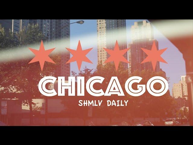 SHMLV DAILY: CHICAGO