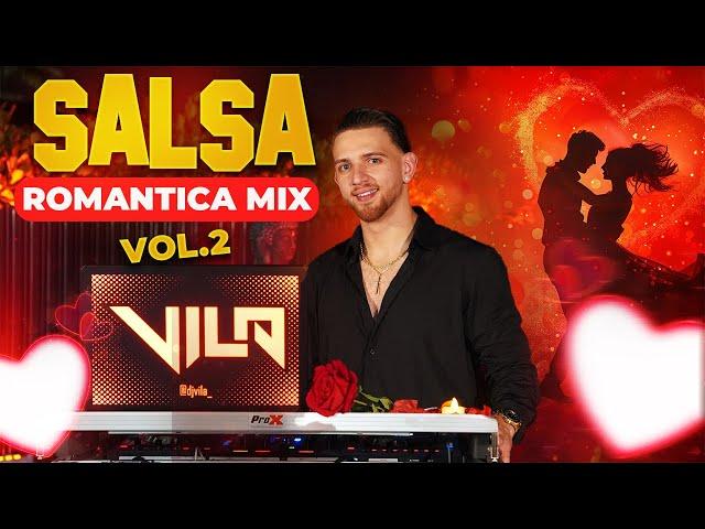 Salsa Romantica Mix | Vol.2 |  Los Exitos Mas Grandes | Mezcla Para Bailar | Viejitas Pero Bonitas