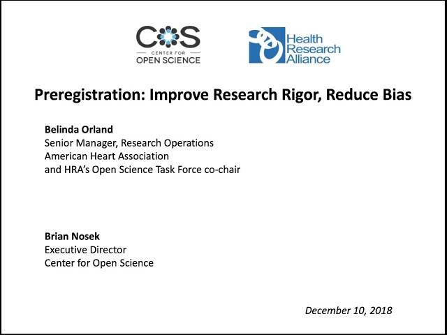 Preregistration: Improve Research Rigor, Reduce Bias