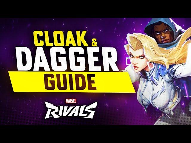 The ULTIMATE Cloak and Dagger Guide | Marvel Rivals