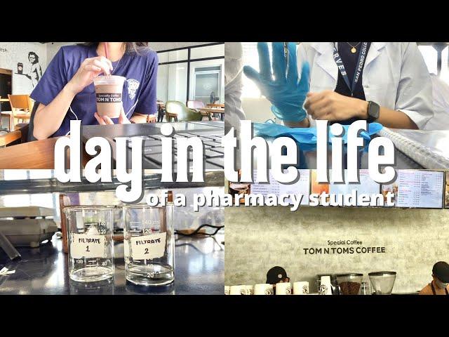 day in the life of a pharmacy student ‍️