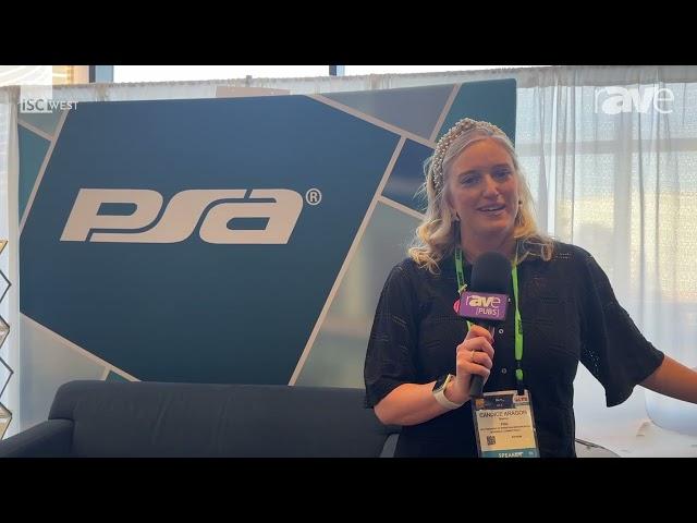 ISC West 2024: PSA Security Network Shares Details About 2024 PSA TEC Event