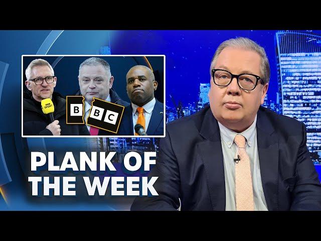 'Lying' BBC, 'Mad' Kier Starmer, 'Dodgy' Labour MPs | Plank Of The Week With Mike Graham | 28-Feb-25