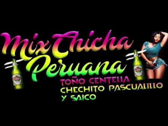 MIX CHICHA PERUANA 2024(CHECHITO,SAICO,CENTELLA,CHACALON JR,CLAVELES DE LA CUMBIA,PASCUALILLO Y MAS)