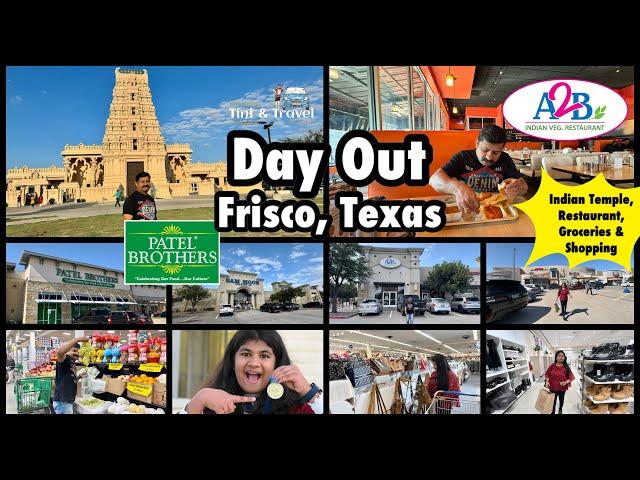 Indian Food, Groceries & Shopping Frisco, Texas | Hanuman Temple | A2B Restaurant | Stonebriar Mall