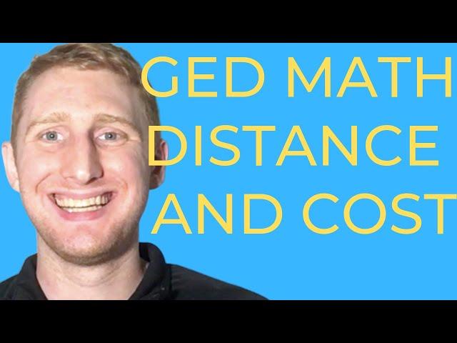 GED Math Distance and Cost Made Easy