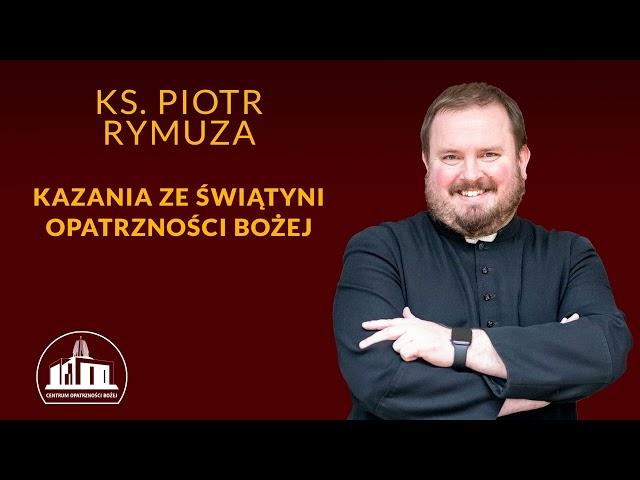 Pan Bó￳g ma zadanie dla każdego z nas - ks. Piotr Rymuza, 26.12.2024