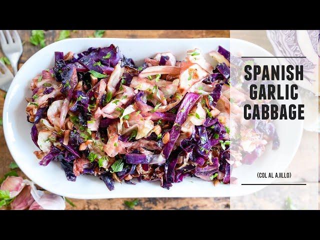 How to Make the Best Cabbage of your Life | Spanish Garlic Cabbage