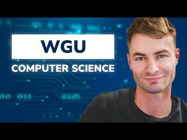 WGU Computer Science Degree Review - Graduate in 6 Months!