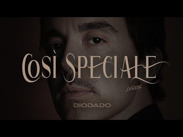 Diodato - Così Speciale (Testo/Lyrics)