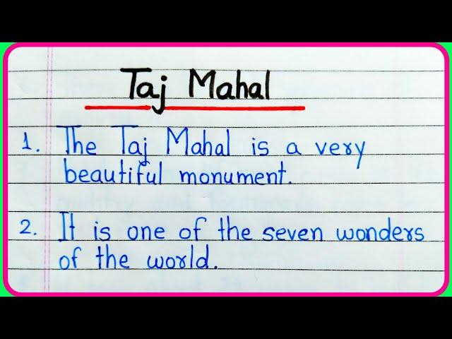 10 lines essay on Taj Mahal in English | Taj Mahal essay in English | Essay writing on Taj Mahal