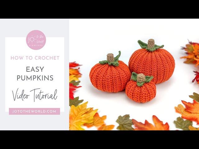 Easy Crochet Pumpkins! A Quick & Simple Crochet Pumpkin Pattern (Free!) | How to Crochet a Pumpkin