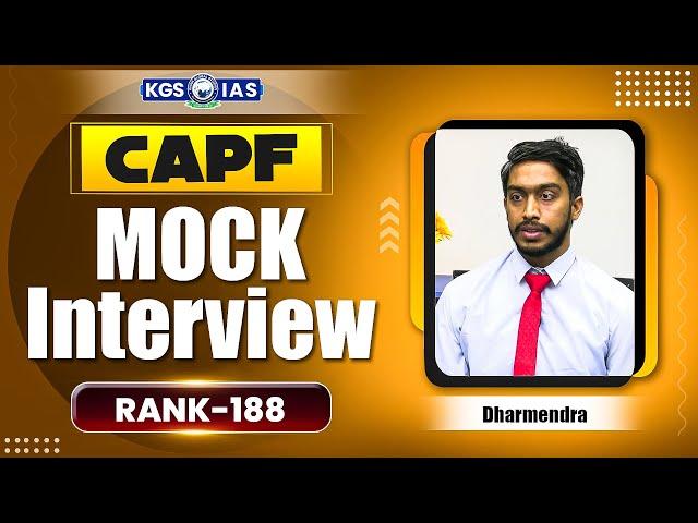 UPSC CAPF ASSISTANT COMMANDANTS 2024 Result | Rank 188 Dharmendra Mock Interview | CAPF 2024