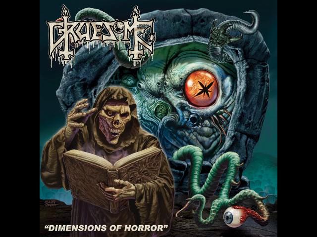 Gruesome - Dimensions Of Horror (Full EP)