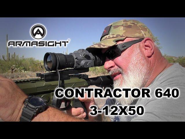 Armasight Contractor 640 - There's No Hiding From This Thermal Scope