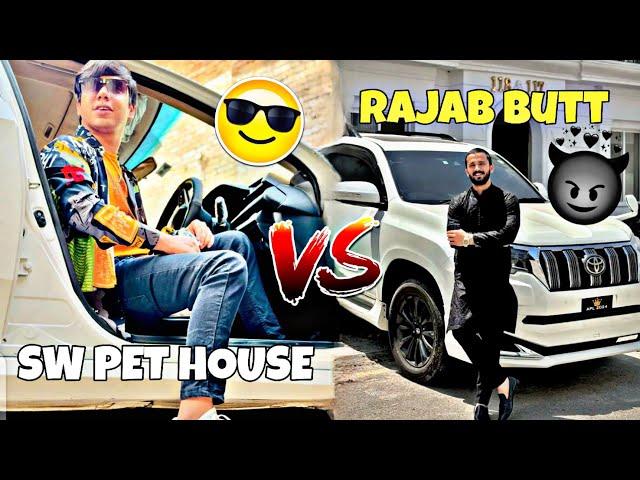 Rajab Butt car  vs Sw pet house car || No Love