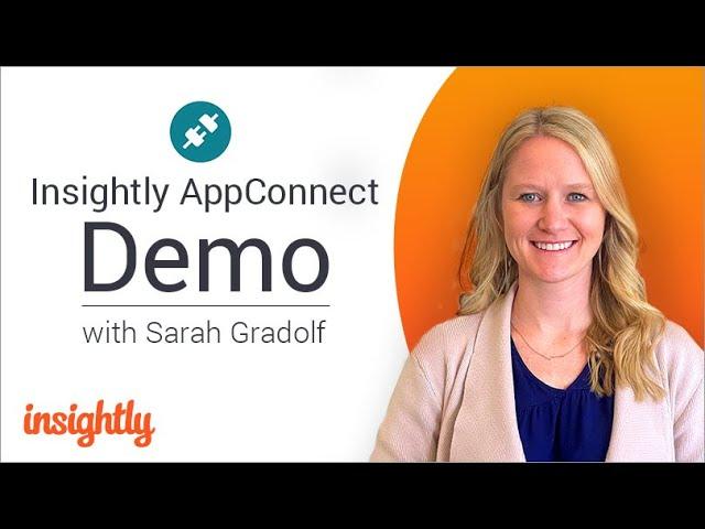 Insightly CRM Integrations – AppConnect Product Demo and Overview