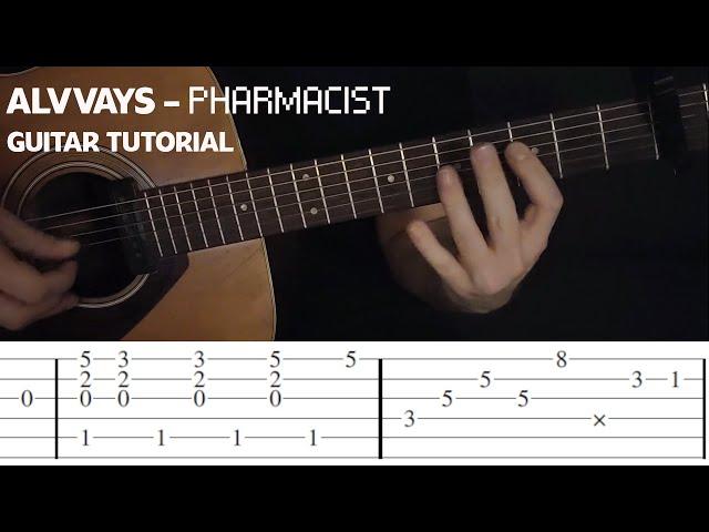TAB/TUTORIAL: Alvvays - 'Pharmacist' for Solo Guitar