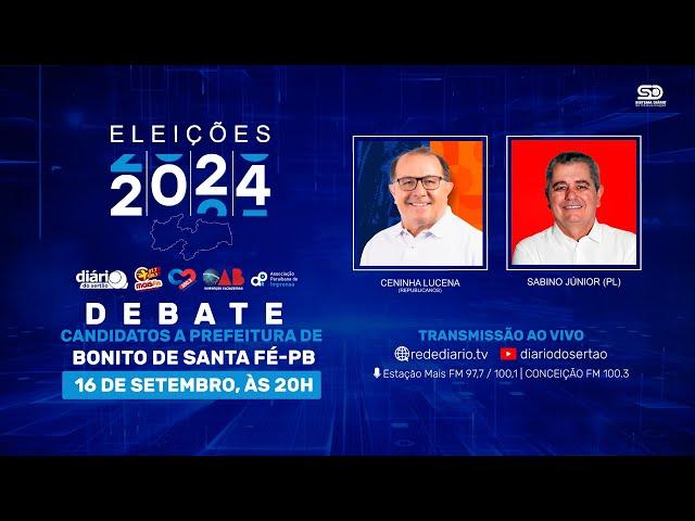 DEBATE COM OS CANDIDATOS A PREFEITO DE BONITO DE SANTA FÉ-PB - 16/09/2024