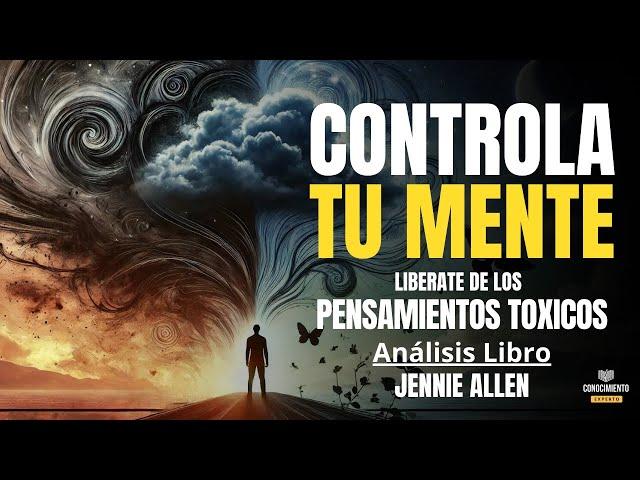 CONTROLA TU MENTE (Enfoque Vencer Pensamientos Negativos) , Resumen de Lecturas Recomendadas