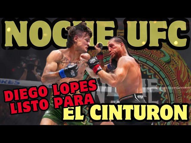 ||| MASTER CLASS de DIEGO LOPES a BRIAN ORTEGA ||| NOCHE UFC...