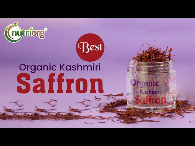 Best Organic Kashmiri Saffron | Premium Quality Saffron Threads with A++ Grade | Nutriorg