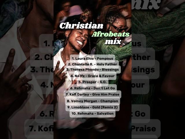 Christian Afrobeats playlist to make you dance #christianplaylist #youtubeshorts #shorts #afrobeats